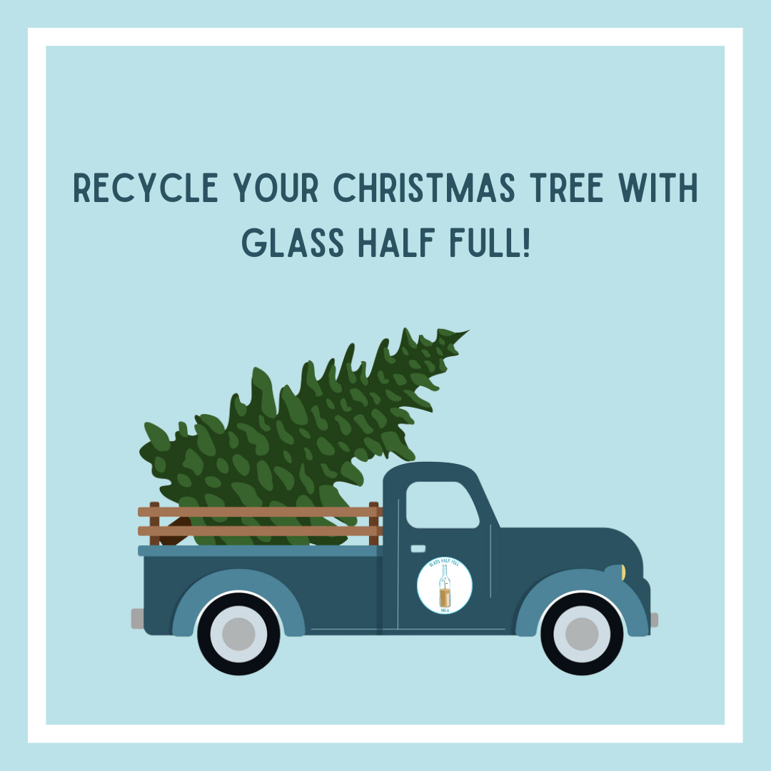 Christmas Tree Pickup Glass Half Full Pickups